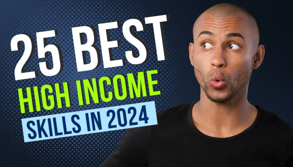 Best 25 High Income Skills