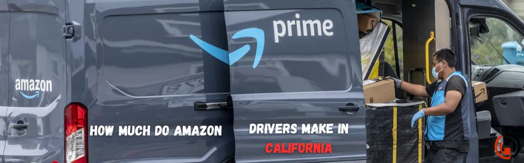 How Much Do Amazon Drivers Make in California